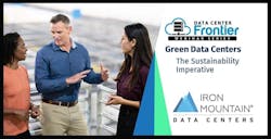 Webinar: Green Data Centers and the Sustainability Imperative. Data Center Frontier and Iron Mountain are partnering for this important discussion. Join us to gain new insights on Feb. 10.