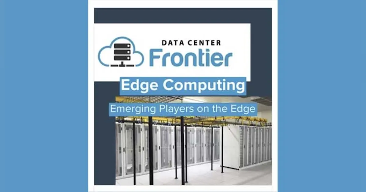 Visual Edge System The Visual Edge: A Closer Look at Edge Data Center Design | Data Center ...