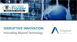 Disruptive Innovation: Innovating Beyond Technology Disruptive Innovation: Innovating Beyond Technology